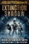 [Extinction Cycle: Dark Age 01] • Extinction Shadow